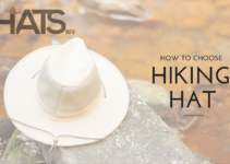 How to Choose Perfect Hiking Hat? 5 Best Hiking Hats